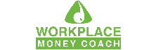 Workplace Money Coach - Top Emerging Financial Wellness Companies Workplace Money Coach