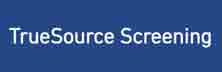 TrueSource Screening
