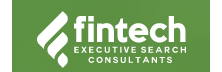 Fintech Executive Search Consultants - Top Emerging Executive Search Firms Fintech Executive Search Consultants