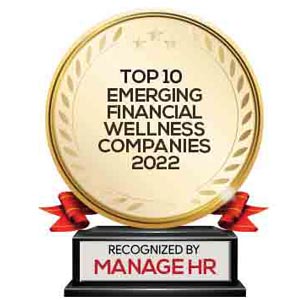 Top 10 Emerging Financial Wellness Companies - 2022